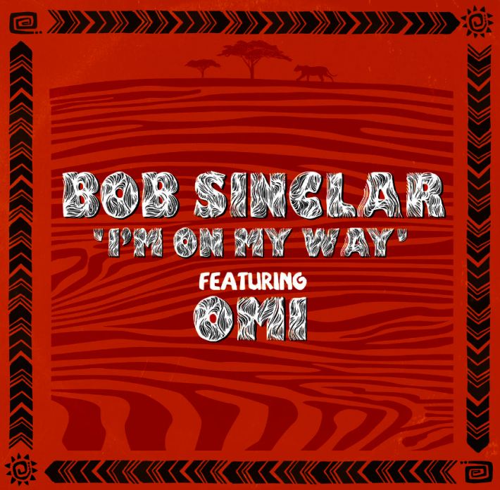 Bob Sinclar torna con “I’m on my way”