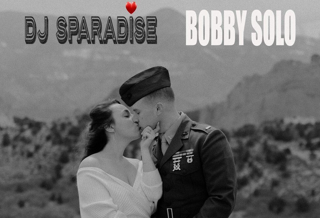 Dj Sparadise & Bobby Solo